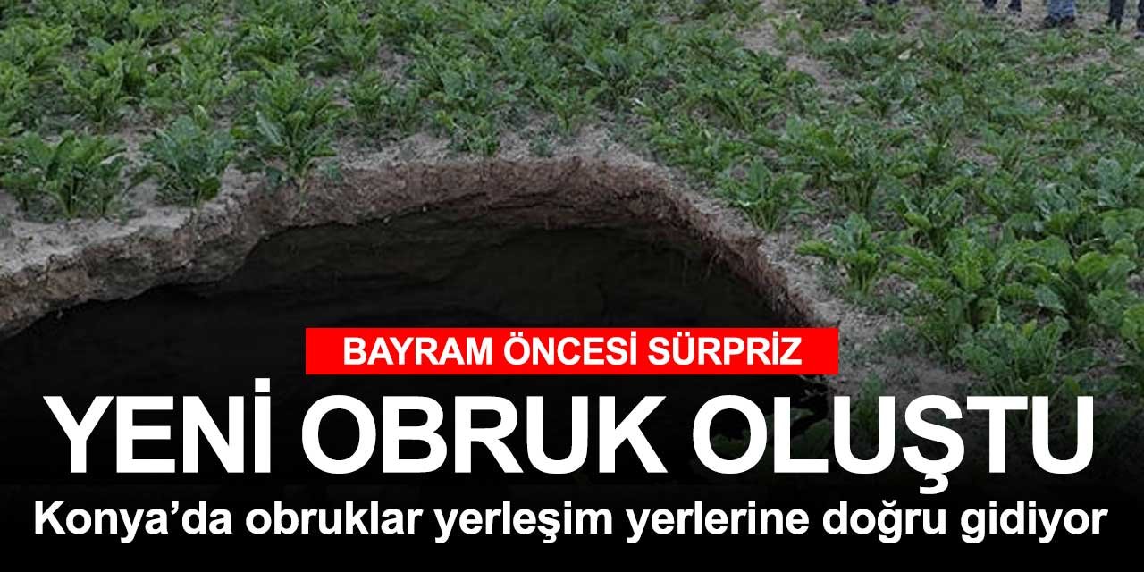 Karapınar'da obruklar yerleşim yerlerine doğru ilerliyor