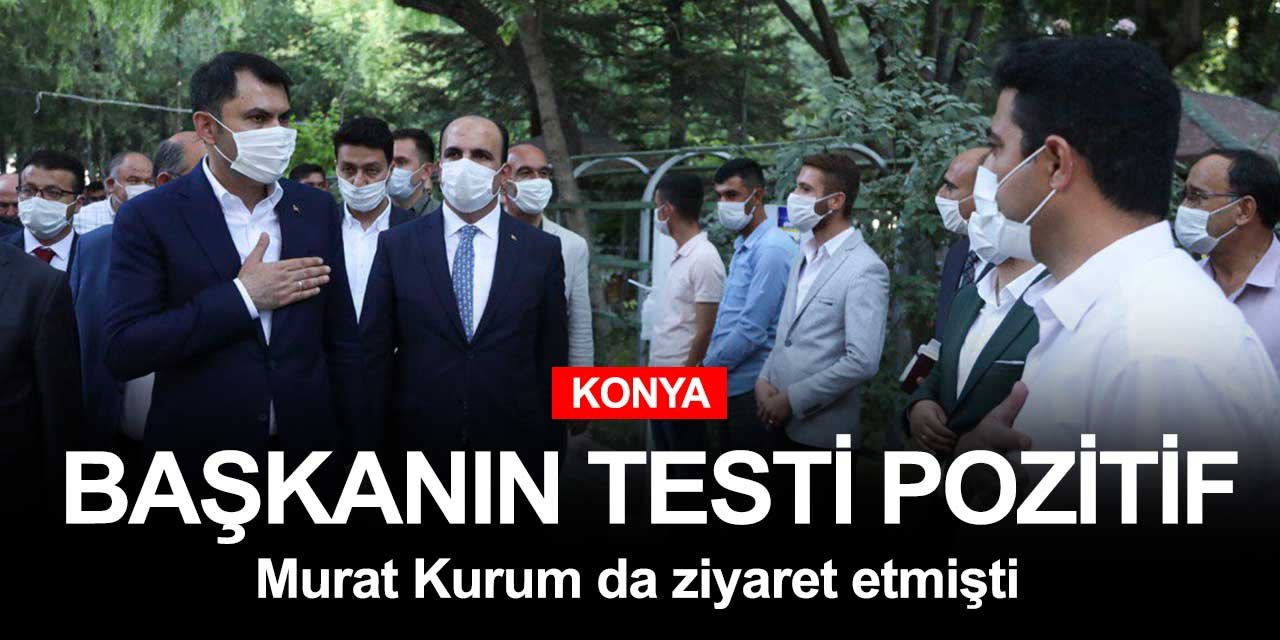 Koronavirüs Konya protokolüne sıçradı! Murat Kurum'un bayramda ziyaret ettiği Karapınar'da ilçe başkanı pozitif çıktı