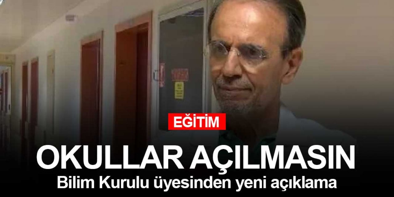 Okullar bu açıklama sonrası açılacak gibi görünmüyor