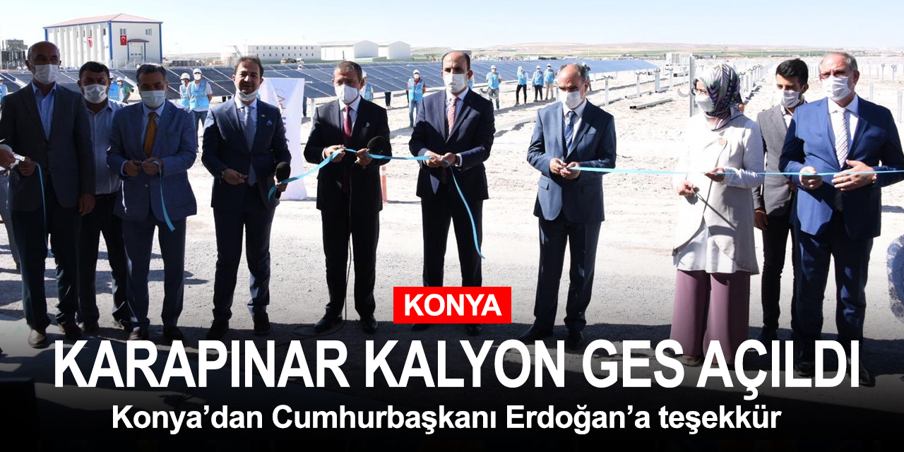 Konya'dan Erdoğan'a Karapınar GES teşekkürü