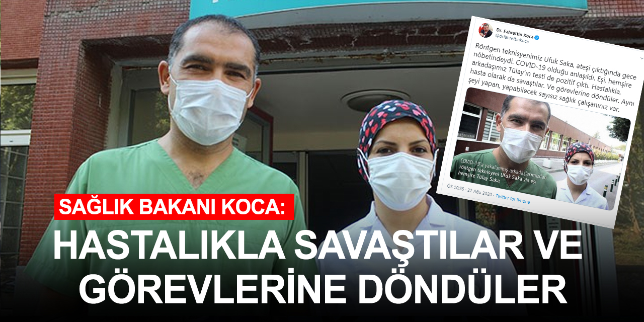 Bakan Koca koronayı yenen sağlık çalışanı Saka çiftini paylaştı!