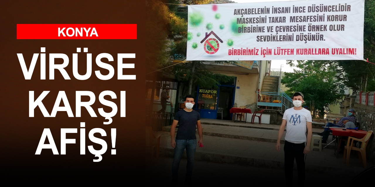 Konya Beyşehir'de kovide karşı 'afişli' kampanya