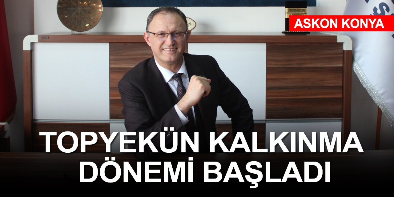 ‘İlçe Bazlı Teşvik Sistemi’ kalkınmayı hızlandıracak! Konya'da 19 ilçe faydalanacak