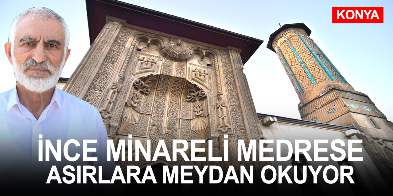 Konya'nın sanat şaheseri İnce Minareli Medrese hayran bırakıyor