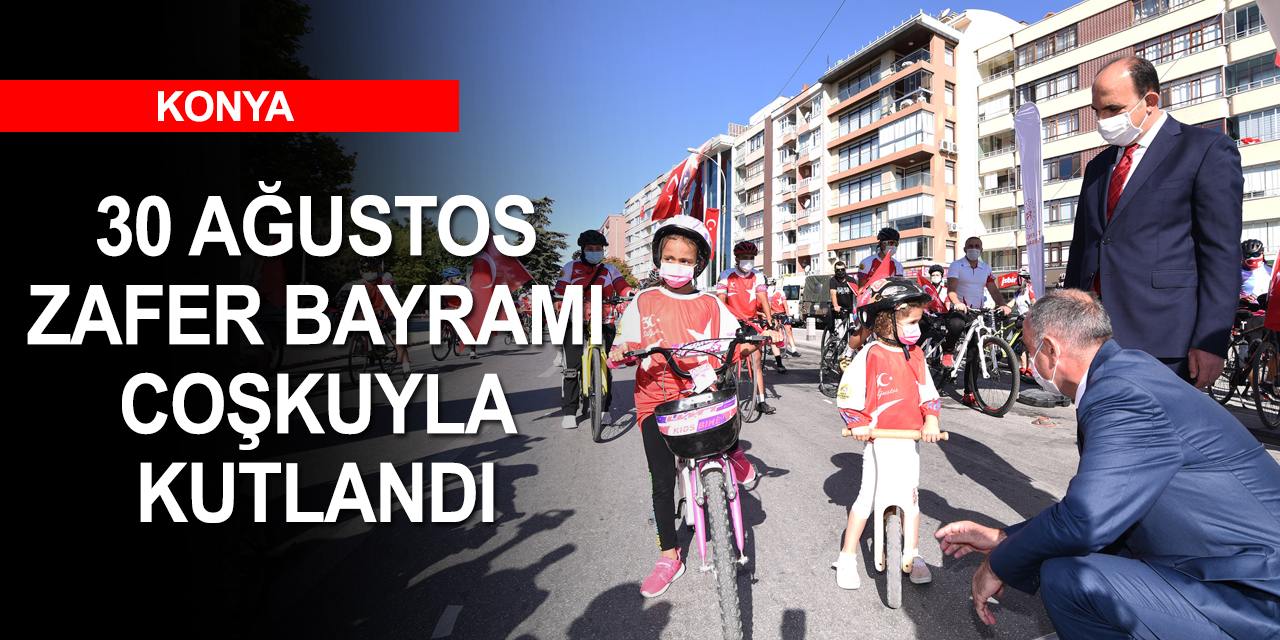 Konya'da 30 Ağustos Zafer Bayramı coşkusu! 'Zafer İçin Pedalla'ndı şehitlikte dualar edildi