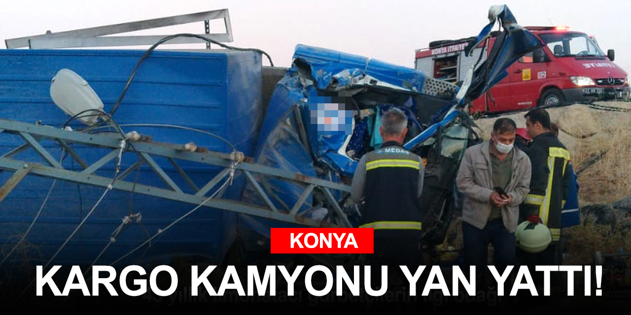 Konya Akşehir'de kargo kamyonu şarampole devrildi! 1 yaralı