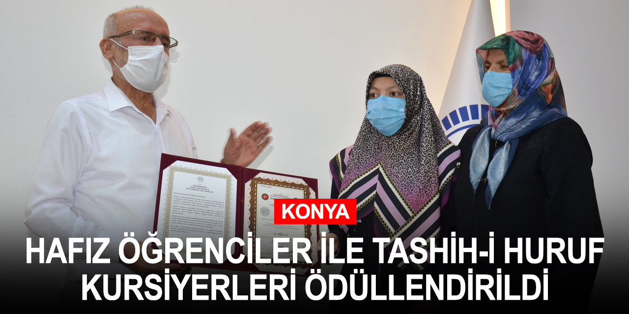 Konya Müftülüğü'nden hafız öğrenciler ile Tashih-i Huruf kursiyerlerine altın ödülü