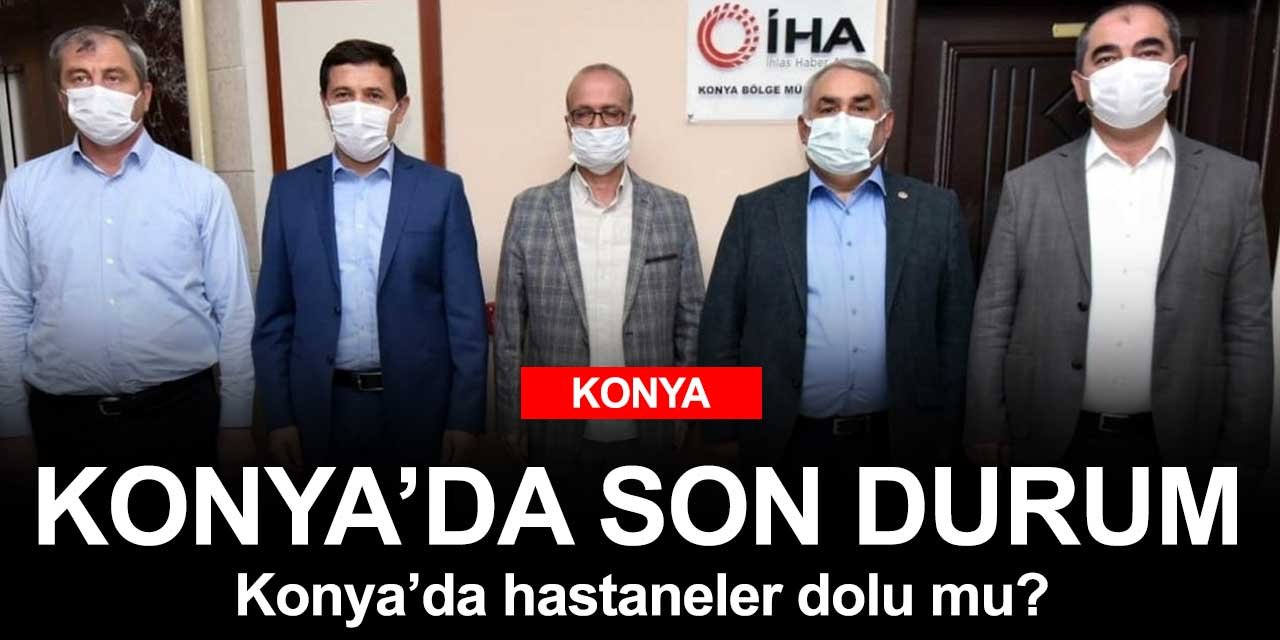 Konya'nın sağlık sisteminde sorun var mı? Son durum ne?