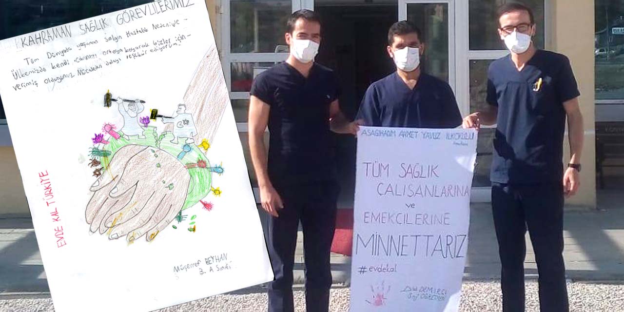 Hadimli miniklerden sağlık çalışanlarına duygulandıran mektuplar