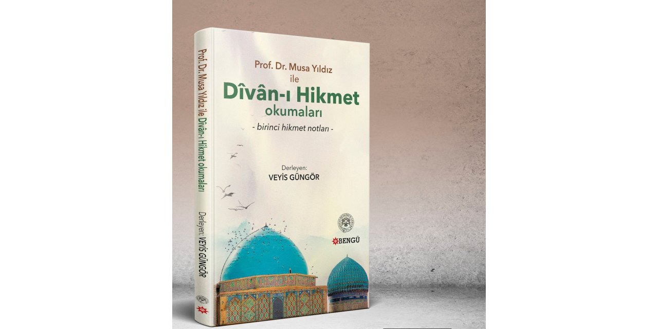 Yesevi Hikmetleri kitap oldu