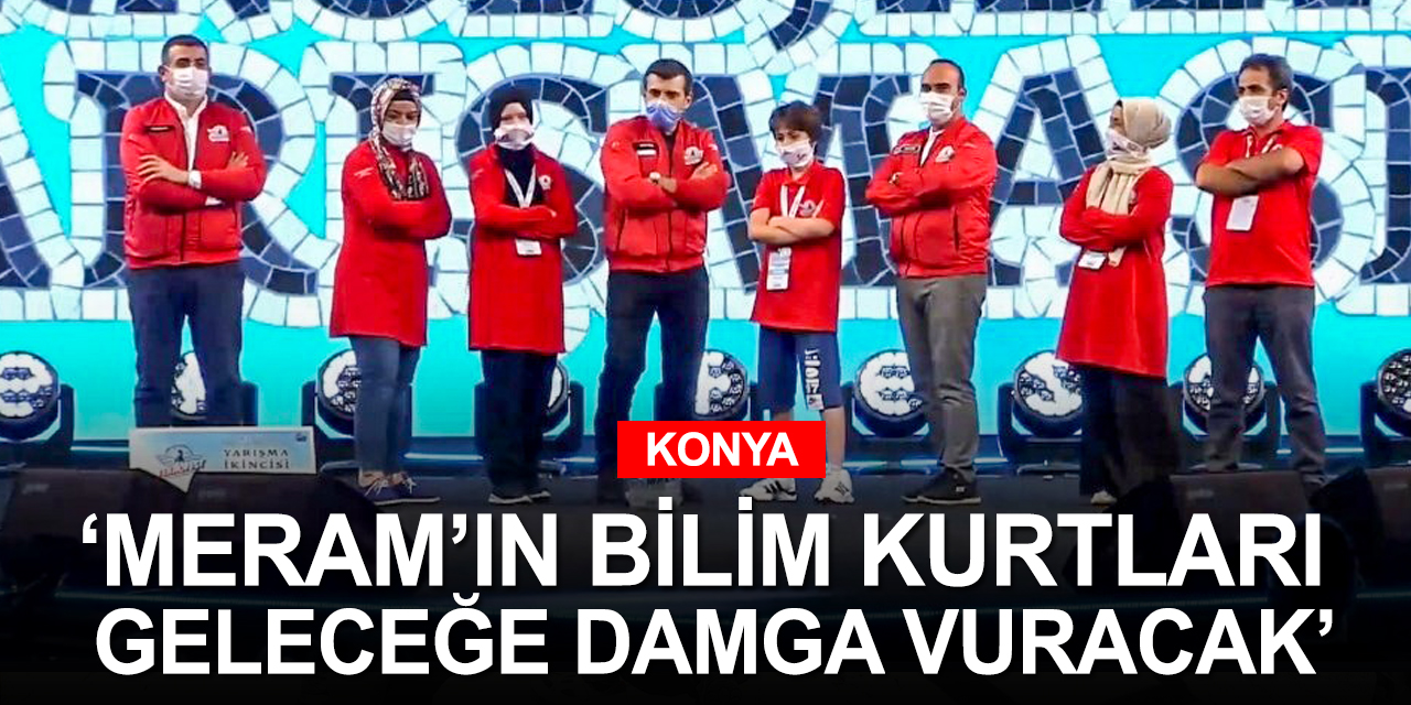 Başkan Kavuş'tan TEKNOFEST'te büyük bir başarıya imza atan Meram'ın bilim kurtlarına teşekkür!