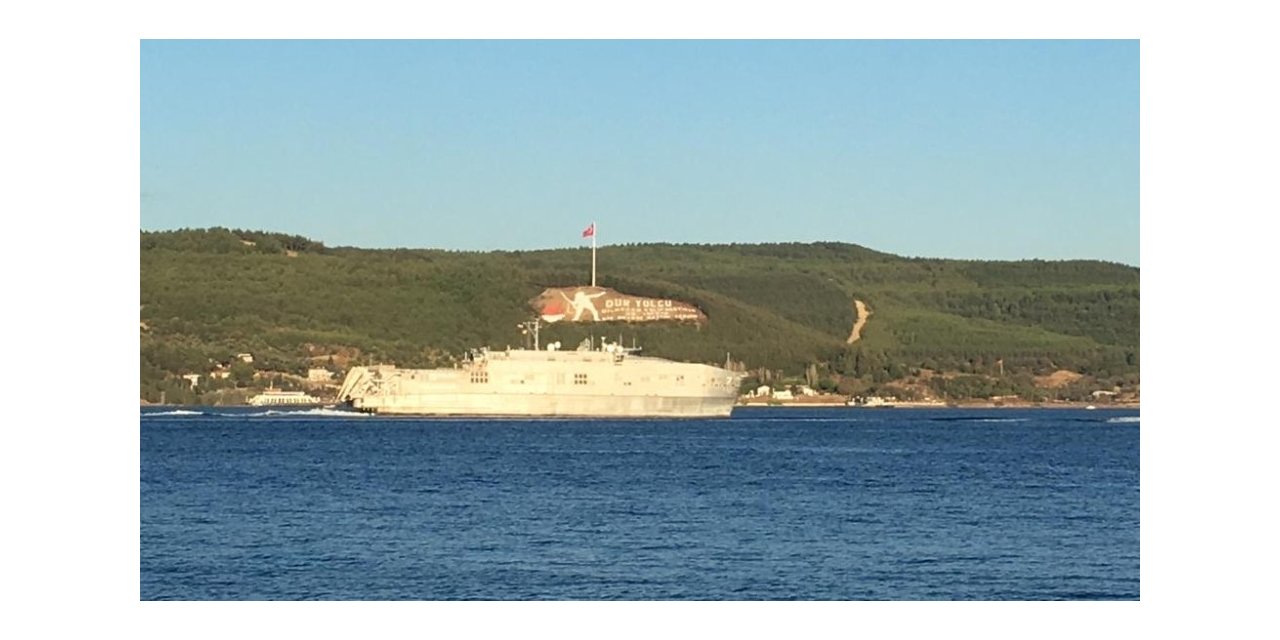 ABD yüksek hızlı transfer gemisi Çanakkale Boğazı’ndan geçti