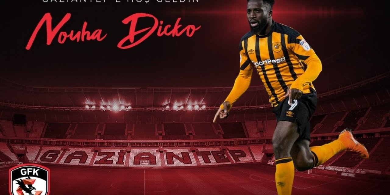 Forvet Nouha Dicko, Gaziantep FK’da