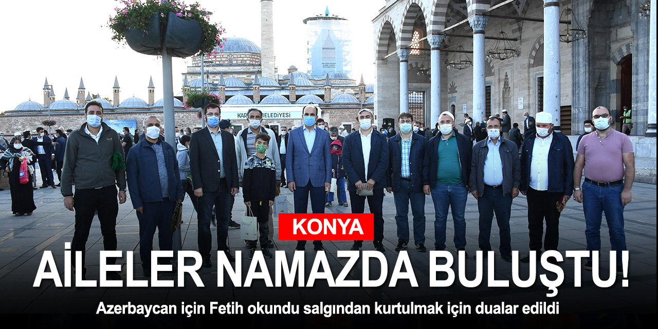 Aileler sabah namazında buluştu! Azerbaycan için Fetih okundu salgından kurtulmak için dualar edildi