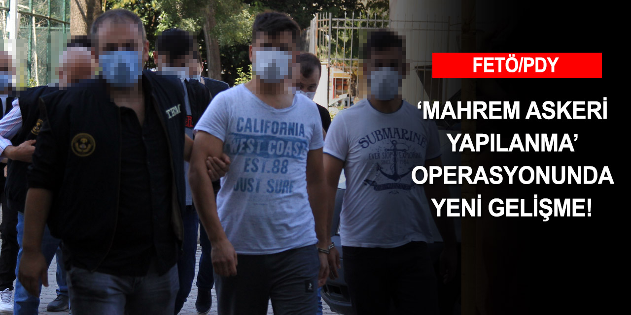 Konya dahil 10 ilde düzenlenen FETÖ operasyonunda yeni gelişme