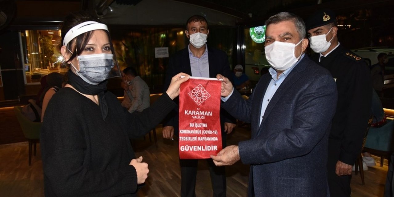 Karaman’da tedbirlere uyan işletmelere ‘Güvenilir’ yazılı flama