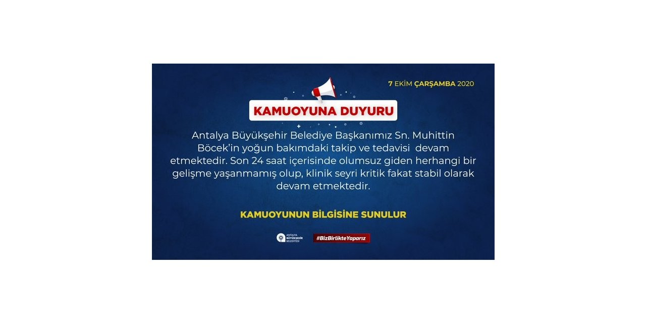 Başkan Böcek’in kritik süreci devam ediyor