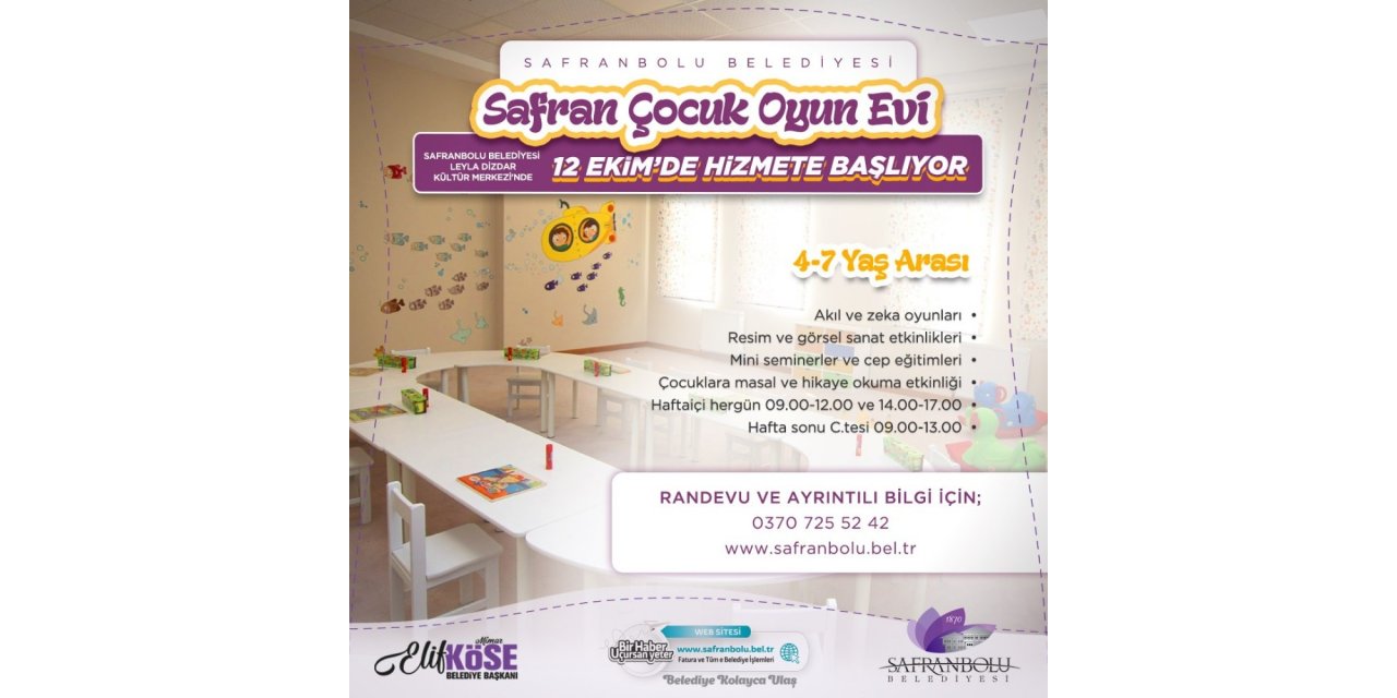 Safranbolu Belediyesi "Safran Oyun Evi" hizmete başlıyor