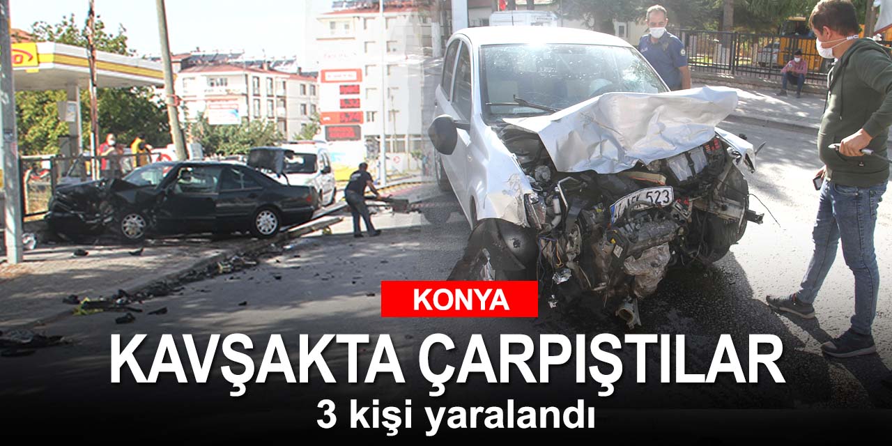 Konya'da iki otomobil çarpıştı! 3 kişi yaralandı