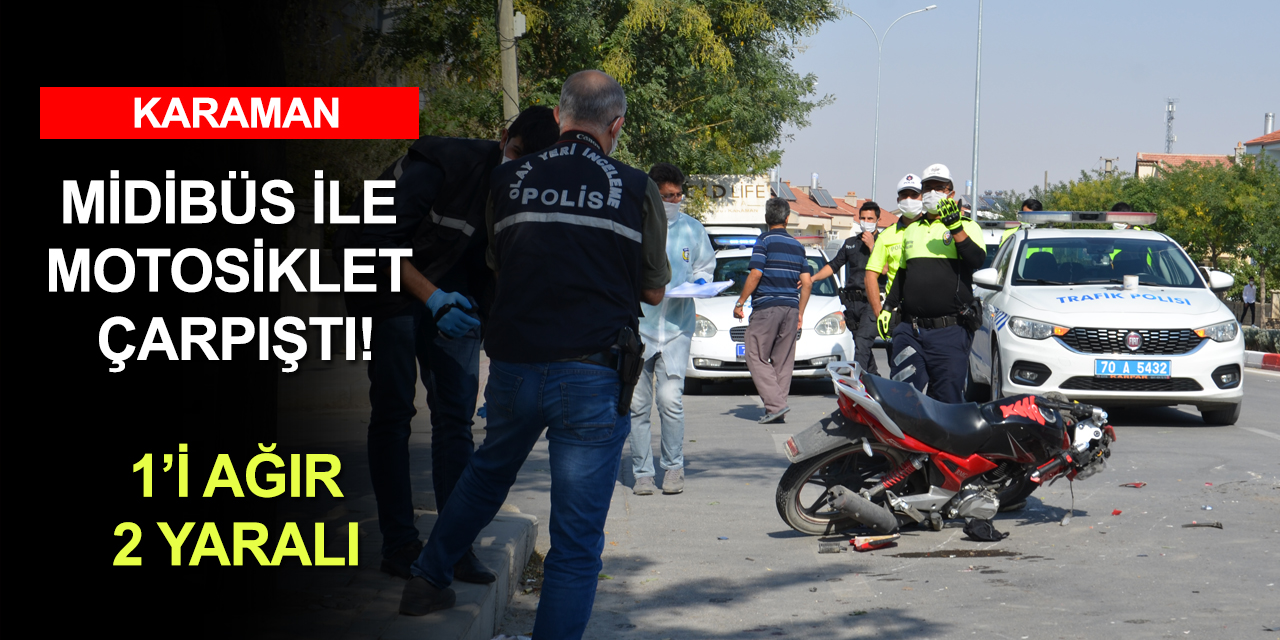 İki kişinin bulunduğu motosiklet midibüsle çarpıştı! 1'i ağır 2 yaralı