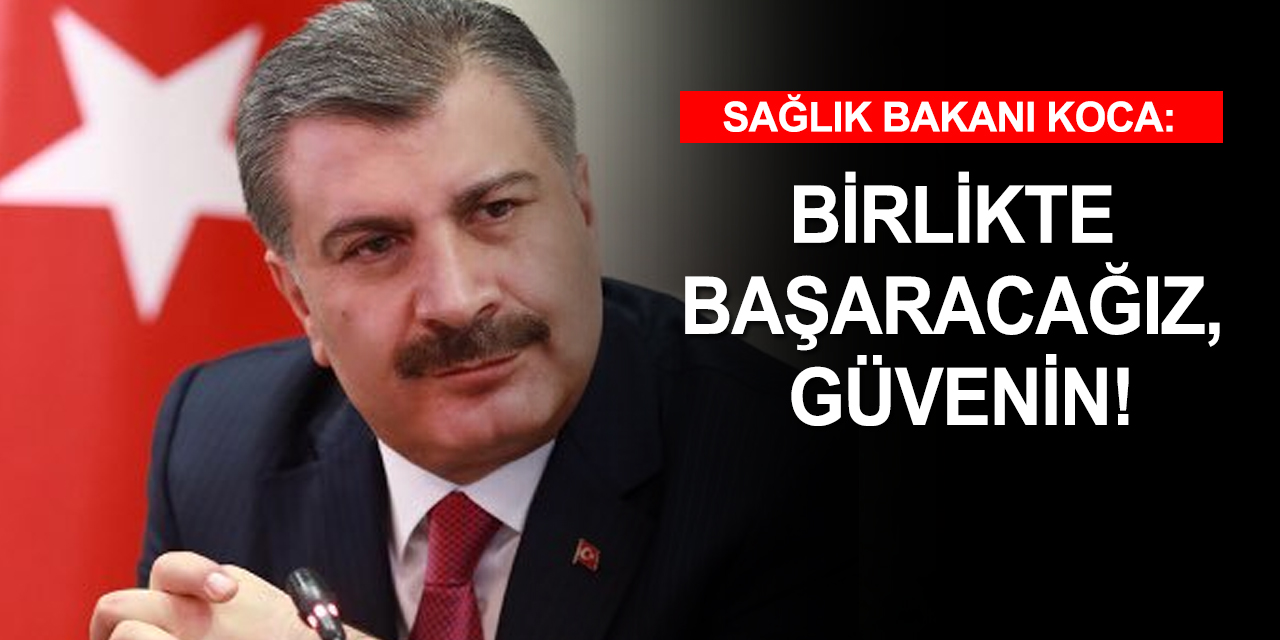 Sağlık Bakanı Koca bugünün Kovid-19 tablosunu açıkladı!