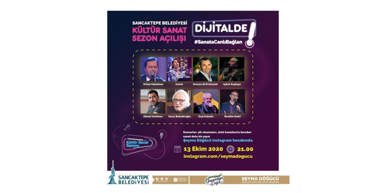 Kültür sanat etkinlikleri Dijital Dünya’da sanatseverlerle buluşacak