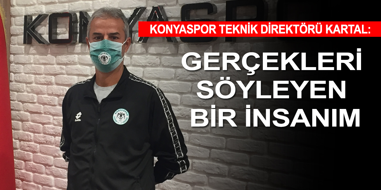 Konyaspor Teknik Direktörü Kartal ligdeki hedefini açıkladı