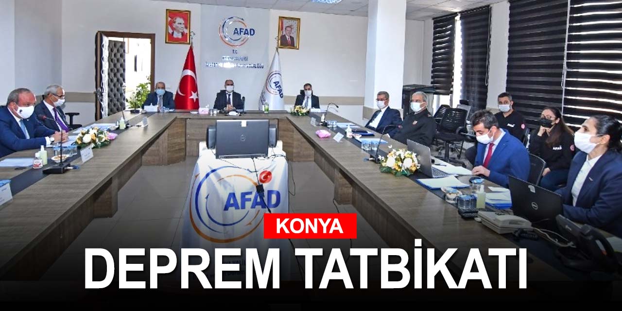 Depremlerle sarsılan Konya’da olası depremlere karşı tatbikat