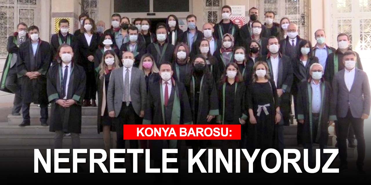 Konya Barosu'ndan gözünü kaybeden avukat Asilcan Tuzcu’ya yapılan saldırıya kınama
