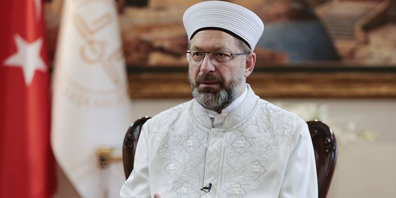 Diyanet İşleri Başkanı Erbaş'tan İslam düşmanlığına karşı mücadele çağrısı