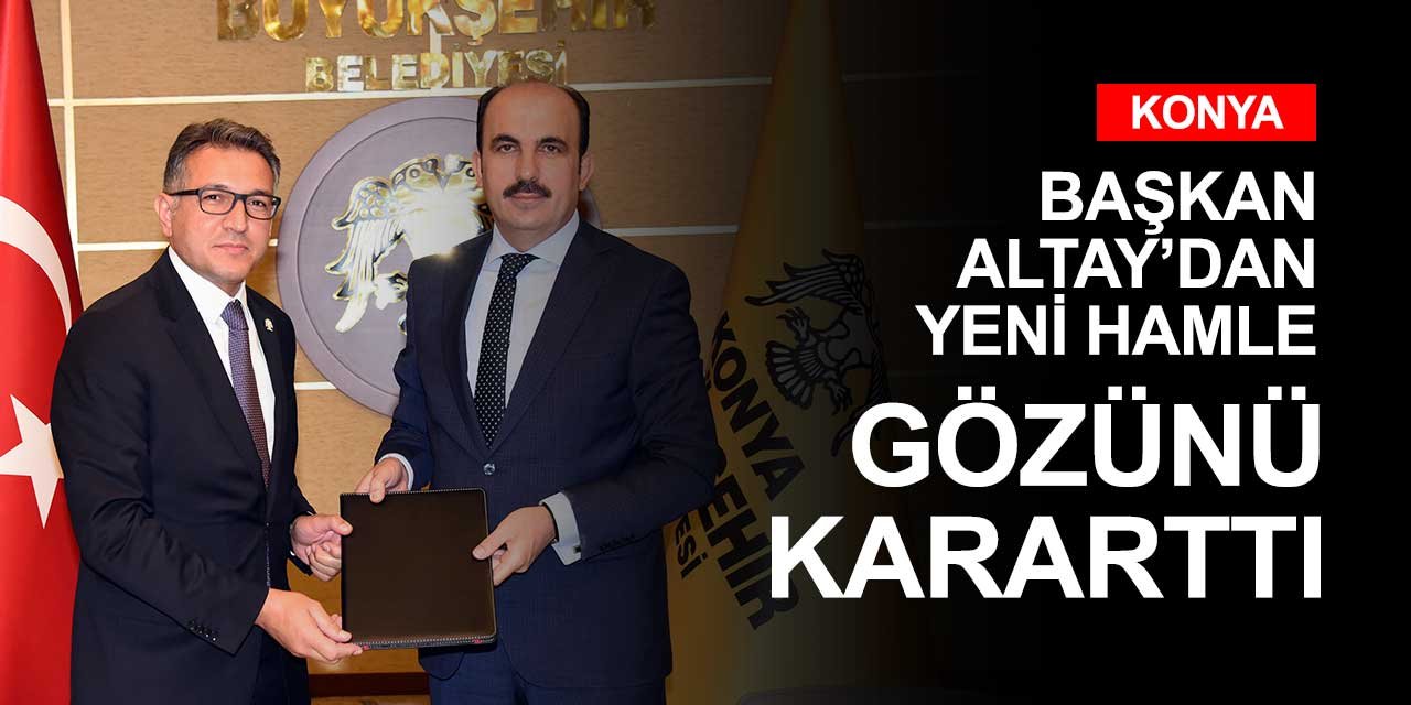 Başkan Altay gözünü kararttı! Tarımsal teşviklerle öne çıkan Konya Büyükşehir'den yeni hamle