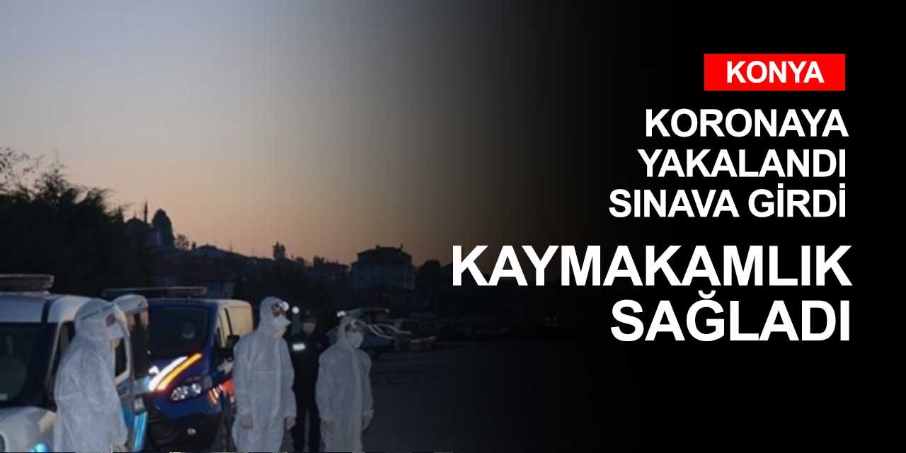 Konya'da koronavirüse yakalan aday KPSS'ye girdi