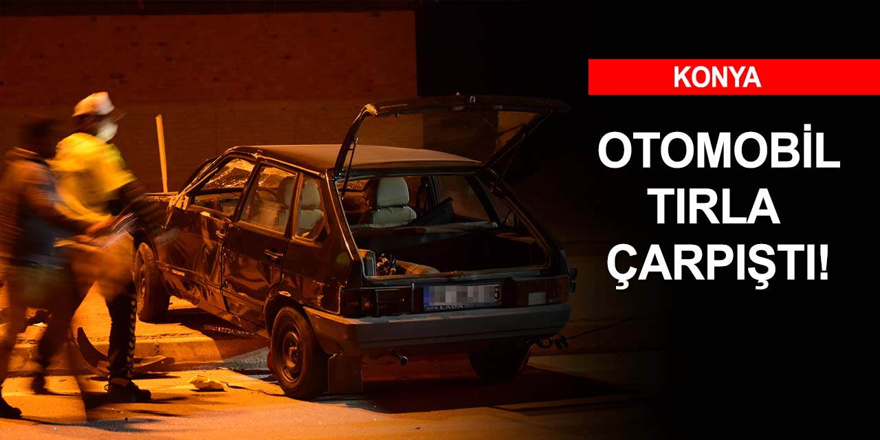 Ankara-Konya kara yolunda otomobil ile tır çarpıştı! 2 yaralı