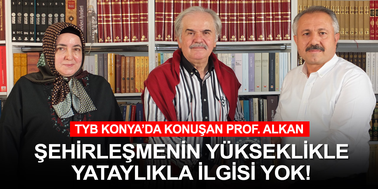 TYB Konya'da 'Şehri Yaşa(t)mak' konuşuldu