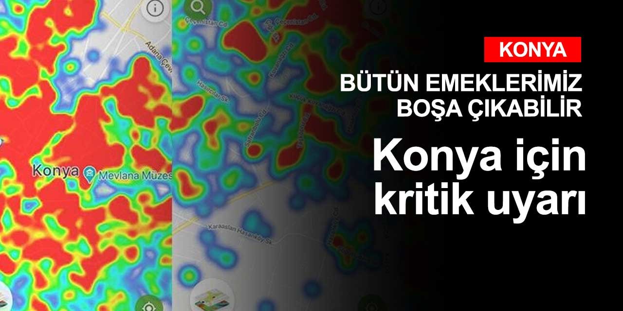 Koronavirüs salgınında Konya için kritik uyarı geldi!