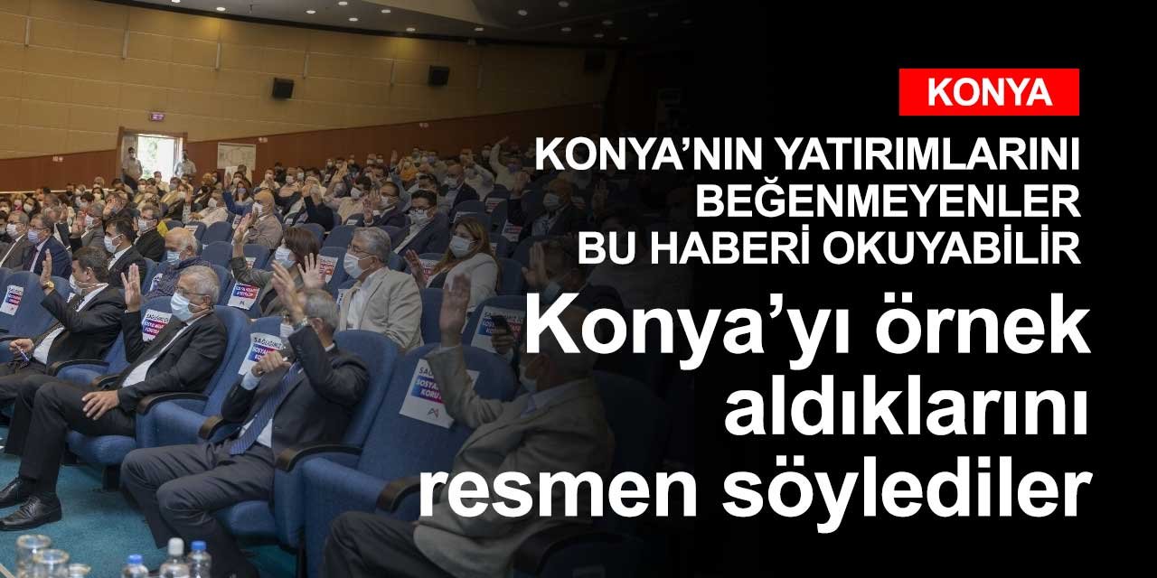 Belediye meclis toplantısında Konya'ya övgüler düzüldü
