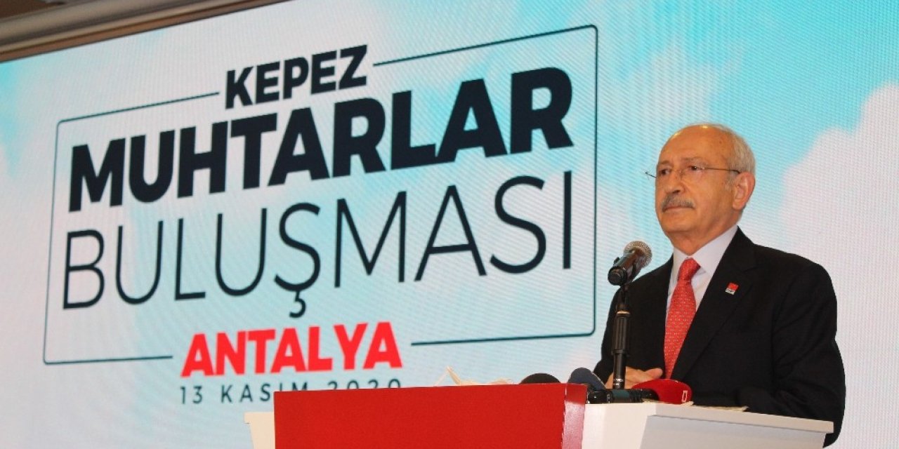 Kılıçdaroğlu, Antalya’da muhtarlarla buluştu