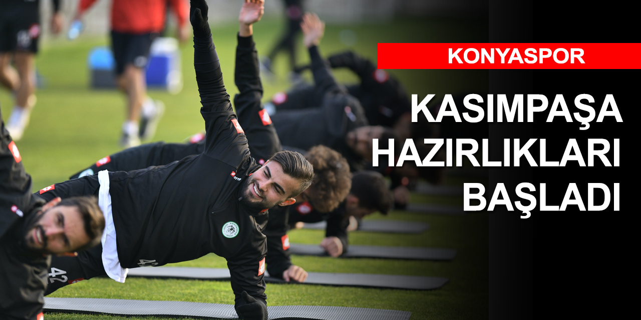 Konyaspor Kasımpaşa'ya bileniyor