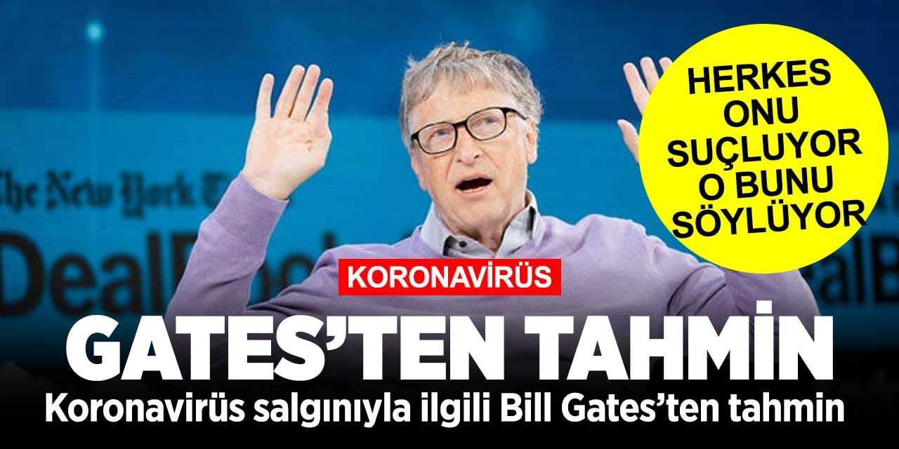 Koronavirüs salgınıyla suçlanan Bill Gates'ten salgınla ilginç tahmin