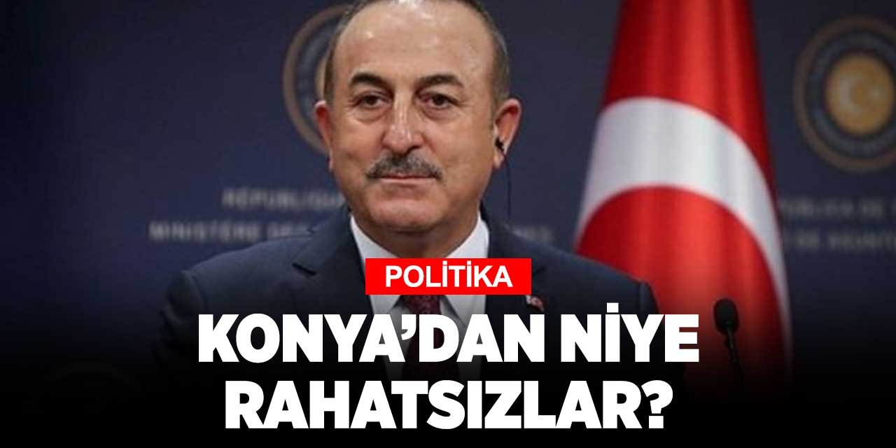 Konya'dan neden rahatsızlar anlamıyorum