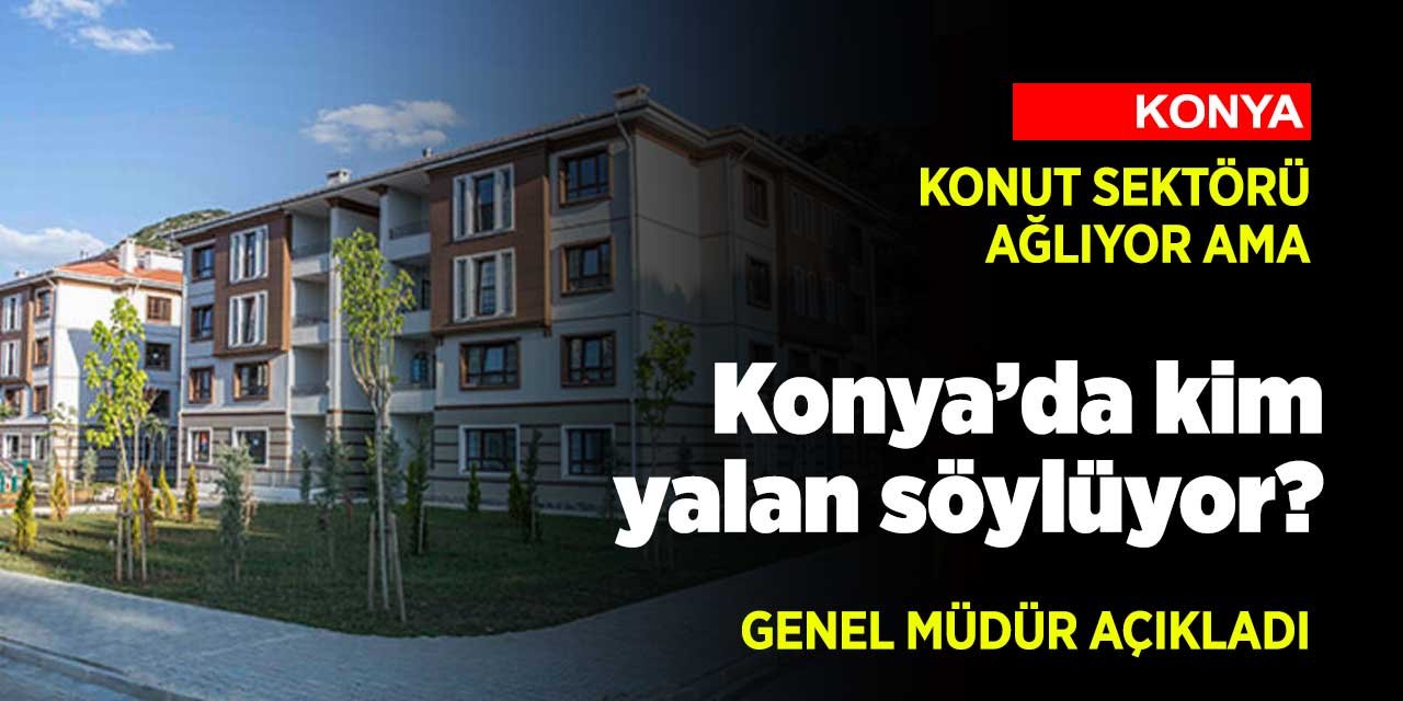 Konya en fazla konut satılan iller arasına girdi! Genel müdür açıkladı