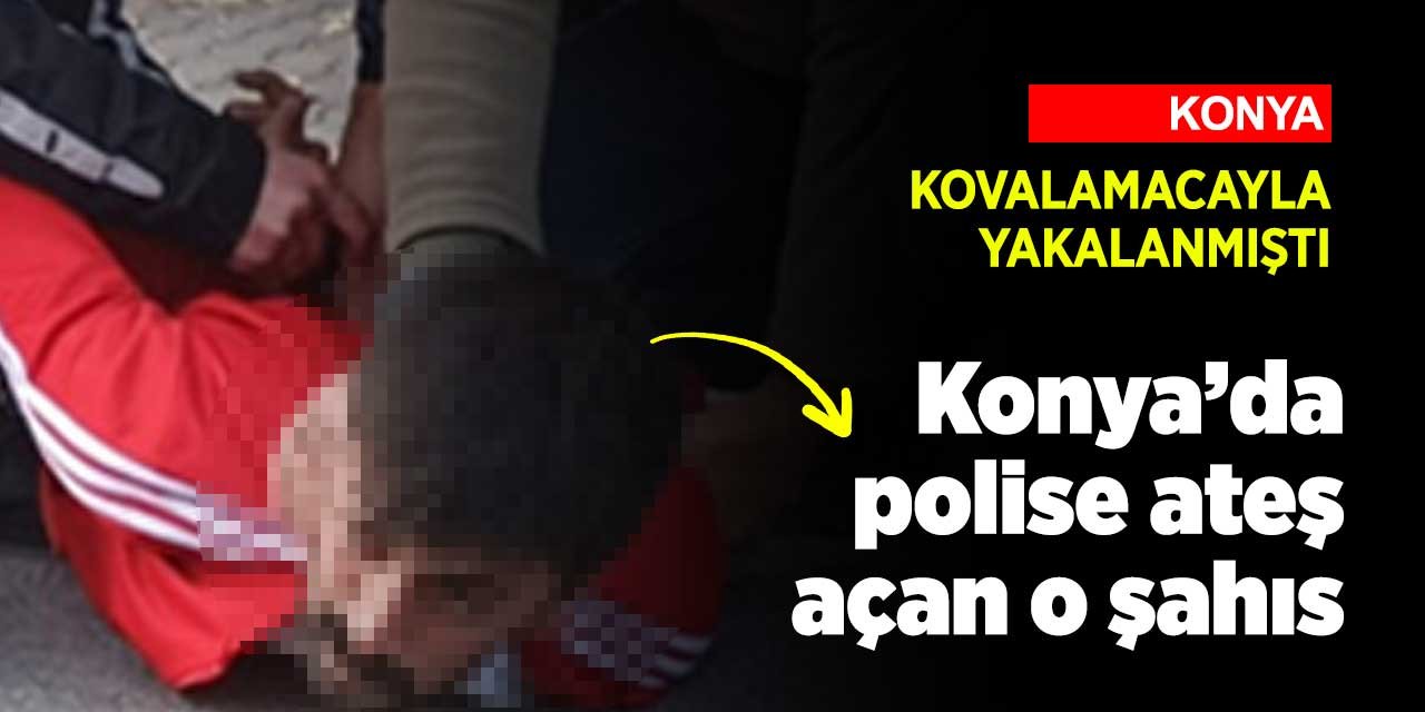 Konya'da polise ve etrafa silahla ateş açan şahıs böyle ele geçirildi
