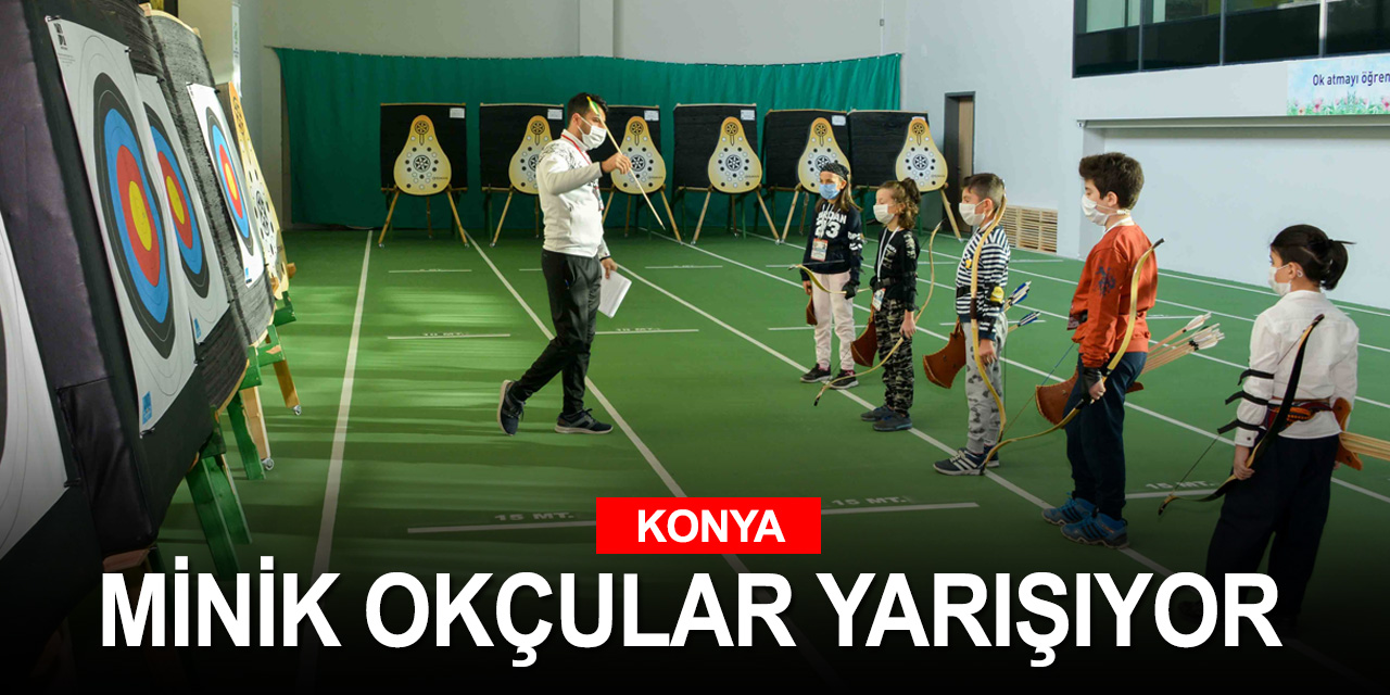 Meram Belediyesi ‘Türk Okçuluğu Kış Turnuvası’ miniklerle başladı