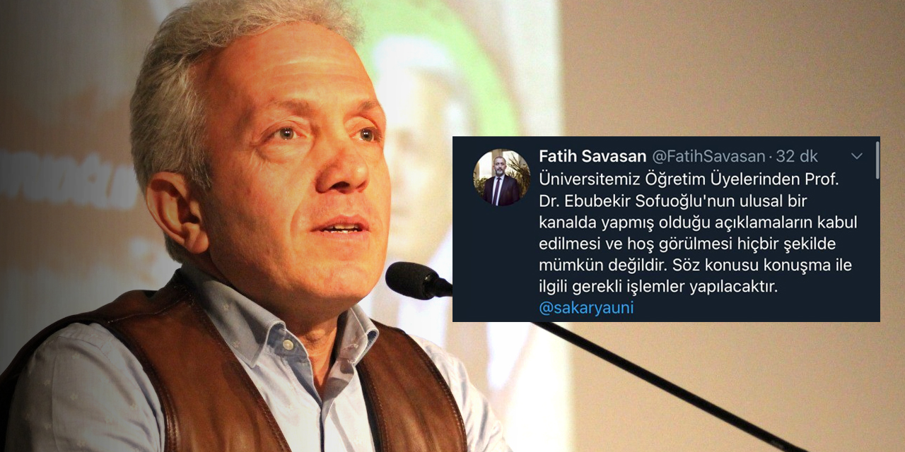 Prof. Sofuoğlu’nun üniversiteler hakkındaki sözlerine tepkiler çığ gibi! Hakkında işlem başlatılıyor