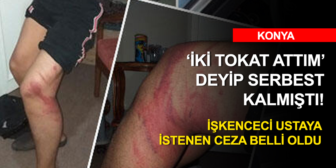 Konya'daki triger kayışı ile işkence davasında yeni gelişme