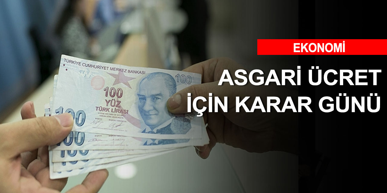 2021 yılı asgari ücret için karar günü