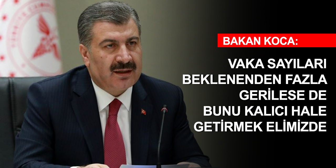 Bakan Koca: Uzun bir aradan sonra vaka sayısı 10 binin altına indi