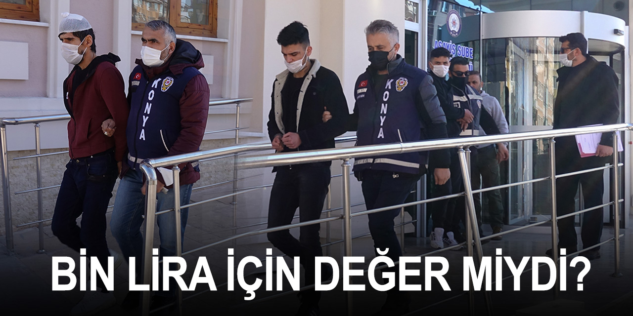 Konya'daki kanlı pazarcı kavgasıyla ilgili 6 zanlı adliyede