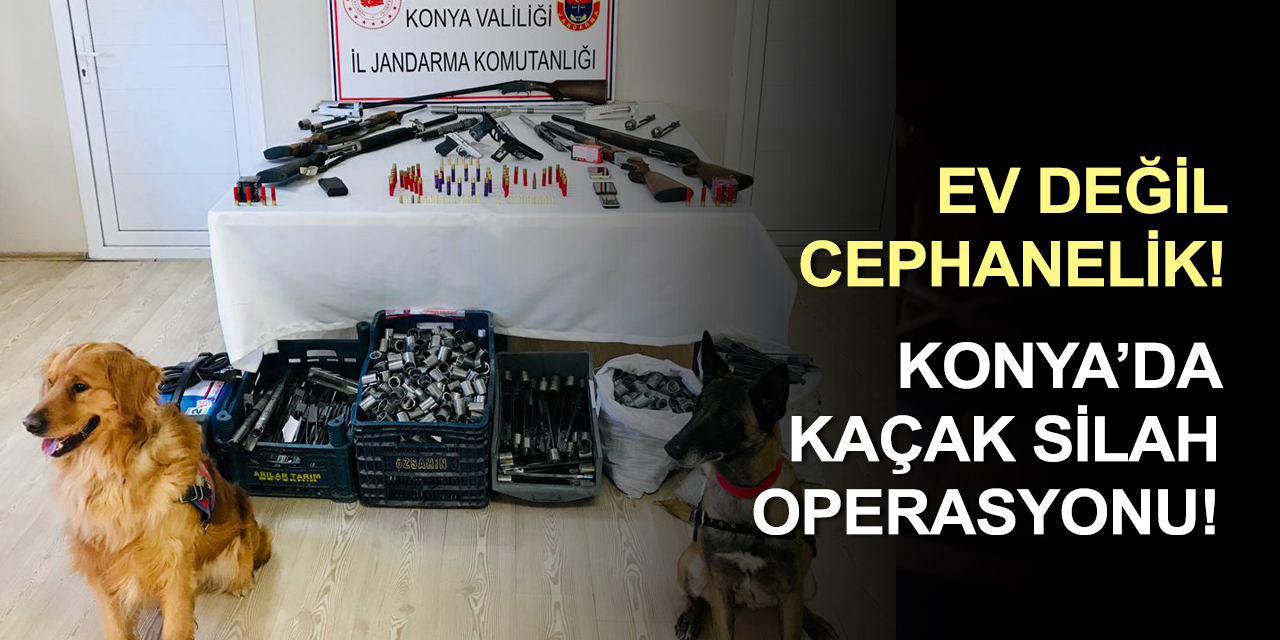 Konya'da 7 ev ve iş yerine baskın! Çok sayıda kaçak silah ve mühimmat ele geçirildi