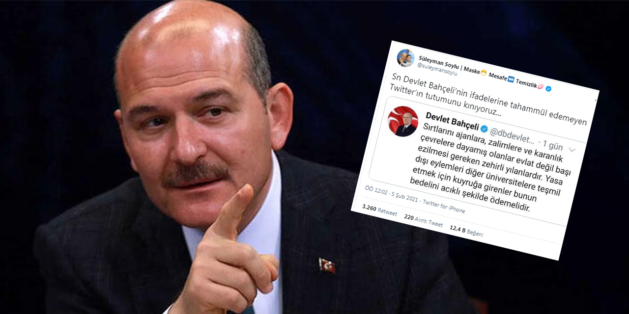 Bakan Soylu Twitter'ın Bahçeli'ye yaptığını Twitter'dan kınadı
